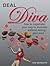 Deal Diva: How to Negotiate Your Way to Success Without Selling Your Soul