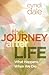 The Journey After Life: Wha...