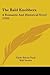 The Bald Knobbers: A Romant...