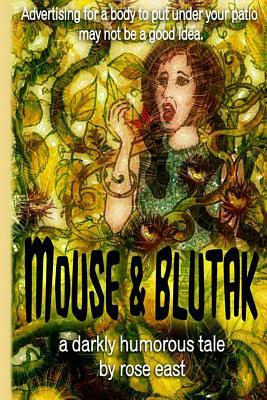 Mouse & Blutak: Advertising for a body to put under your patio may not be a good idea