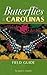 Butterflies of the Carolinas Field Guide