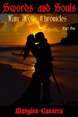 Swords and Souls: 'Fair Folk' Chronicles Part One