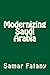 Modernizing Saudi Arabia