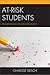 At-Risk Students: Transform...