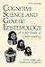 Cognitive Science and Genetic Epistemology: A Case Study of Understanding (Path in Psychology)