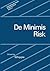 De Minimis Risk by Chris Whipple