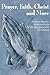 Prayer Faith Christ and More