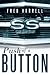 Push of a Button by Fred Horrell