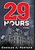29 Hours (novel, HC)