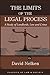 The Limits of the Legal Process: A Study of Landlords, Law and Crime (Classics of Law & Society)