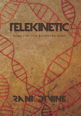 Telekinetic (Advanced Saga, #1)