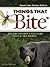 Things That Bite: Great Lakes Edition: A Realistic Look at Critters That Scare People