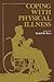 Coping with Physical Illness (Current Topics in Mental Health)