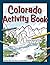 Colorado Activity Book (Color and Learn)