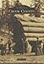 Crook County (Images of America: Oregon)