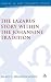The Lazarus Story within the Johannine Tradition (The Library of New Testament Studies)