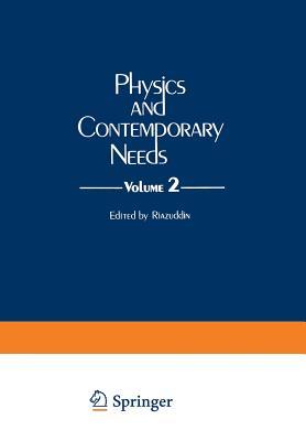 Physics and Contemporary Needs: Volume 2 (Paperback)