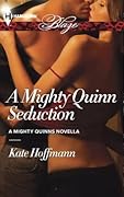 A Mighty Quinn Seduction