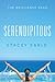 Serendipitous: The Brilliance Saga