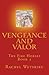Vengeance and Valor (The Fire Horses #3)