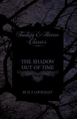The Shadow Out of Time