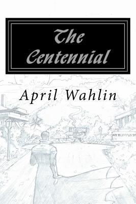The Centennial: Short Story's of Ithiria