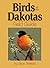 Birds of the Dakotas Field Guide (Bird Identification Guides)