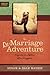 The Remarriage Adventure by Susan G. Mathis