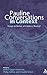 Pauline Conversations in Context by Janice Capel Anderson
