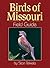 Birds of Missouri Field Guide