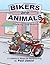 Bikers Are Animals 4: Worki...