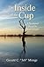 The Inside of the Cup: A De...