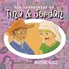 The Adventures of Tina & Jordan by Jessica Lam