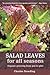 Salad Leaves: Organic Growing from Pot to Plot