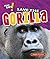 Save the Gorilla (Animal SOS!)
