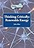 Thinking Critically: Renewable Energy