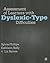Assessment of Learners with Dyslexic-Type Difficulties