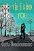 Til I Find You by Greta Bondieumaitre
