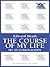 The Course of My Life: My Autobiography