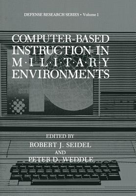 Computer-Based Instruction in Military Environments (Nato ASI Subseries B:)