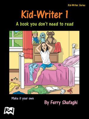Kid-Writer 1: A Book You Don't Need to Read.