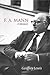 F.A. Mann: A Memoir