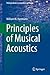 Principles of Musical Acoustics (Undergraduate Lecture Notes in Physics)
