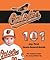 Baltimore Orioles 101: My First Team-Board-Book (Mlb 101 Board Books) (101: My First Team-Board-Books)