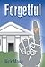 Forgetful