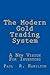 The Modern Gold Trading Sys...