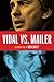 Vidal vs. Mailer
