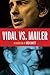 Vidal vs. Mailer