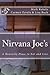 Nirvana Joe's: A Heavenly P...