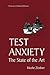 Test Anxiety: The State of the Art (Perspectives on Individual Differences)